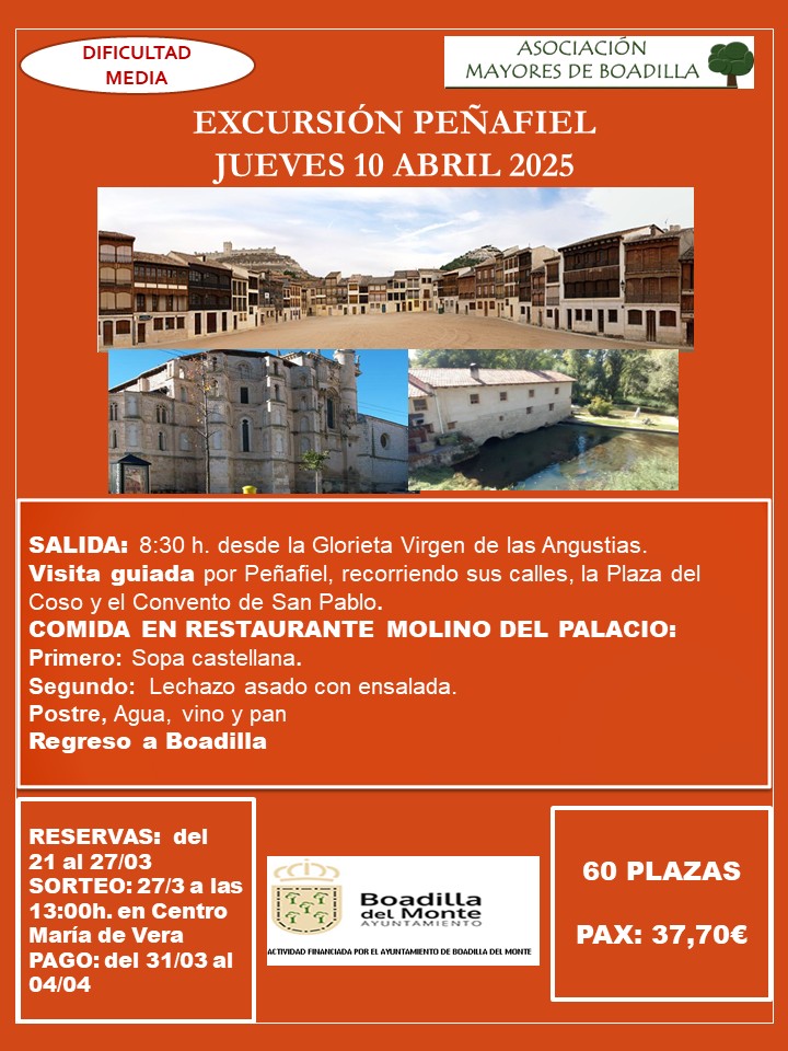 EXC. PEÑAFIEL:  JUEVES 10 DE ABRIL 2025 (SALIDA A LAS 8:30h)